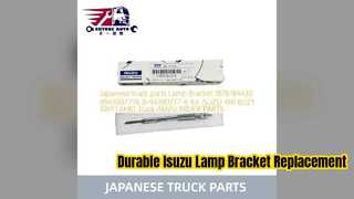 Isuzu Truck Lamp Bracket 1876184430 Durable Replacement