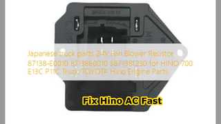 Hino 700 Fan Blower Resistor 87138E0010 Fix