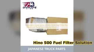 Hino 500 Fuel Filter S2340 11630 Best Quality Parts