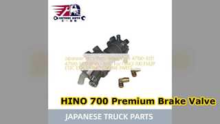 HINO 700 Brake Valve 47160 3311 Reliable Replacement