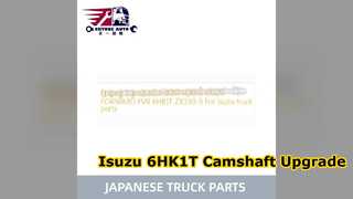 Isuzu 6HK1T Camshaft Replacement for Forward FVR ZX330