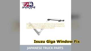 Isuzu Giga Window Regulator Replacement Part