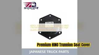 HINO 700 500 Trunnion Seat Cover E13C P11C High Quality